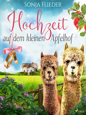 cover image of Hochzeit auf dem kleinen Apfelhof (Fünf Alpakas für die Liebe 4)